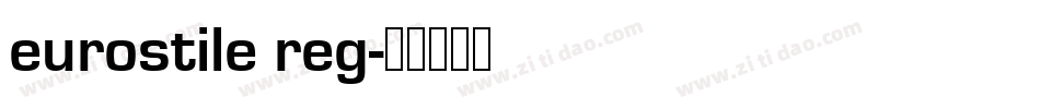 eurostile reg字体转换